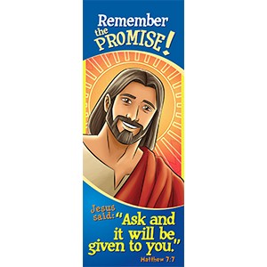 Christian Bookmark "Ask and it will be given to you." Bookmark  Matthew 7:7  BKMK10