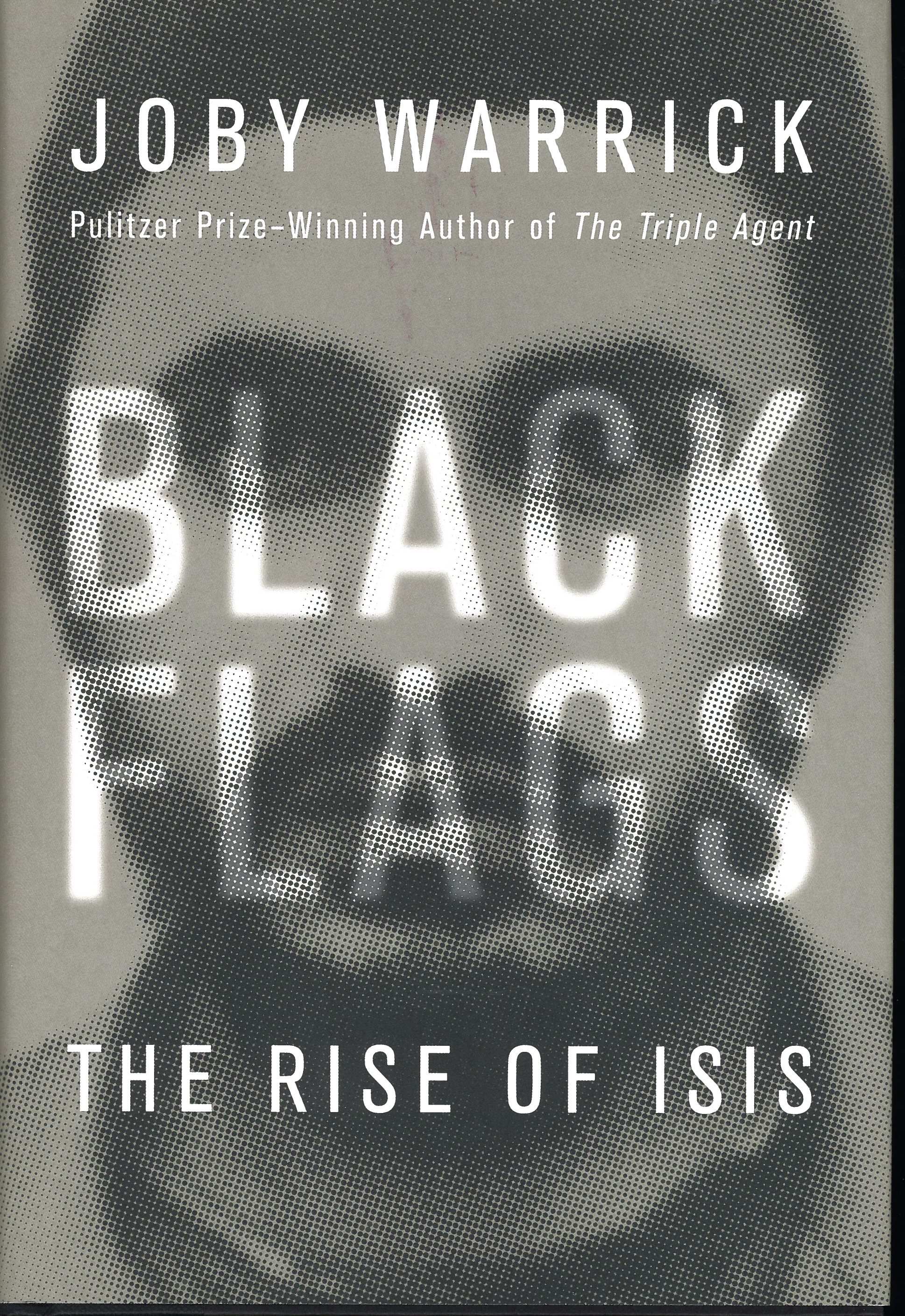 Black Flags: The Rise of ISIS by Joby Warrick 108-9780385538213