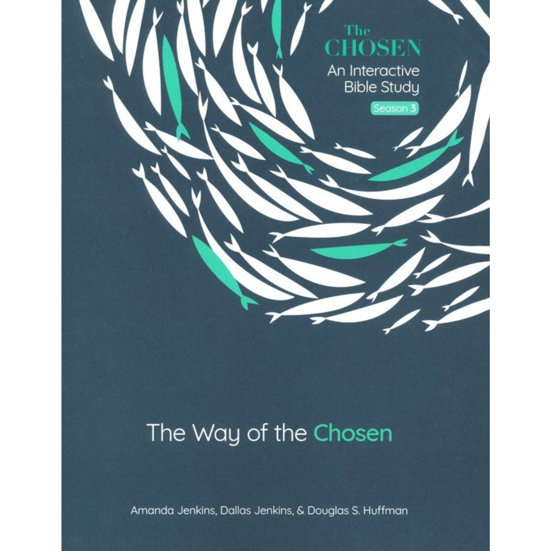 "The Way of the Chosen" An Interactive Bible Study (Season 3)