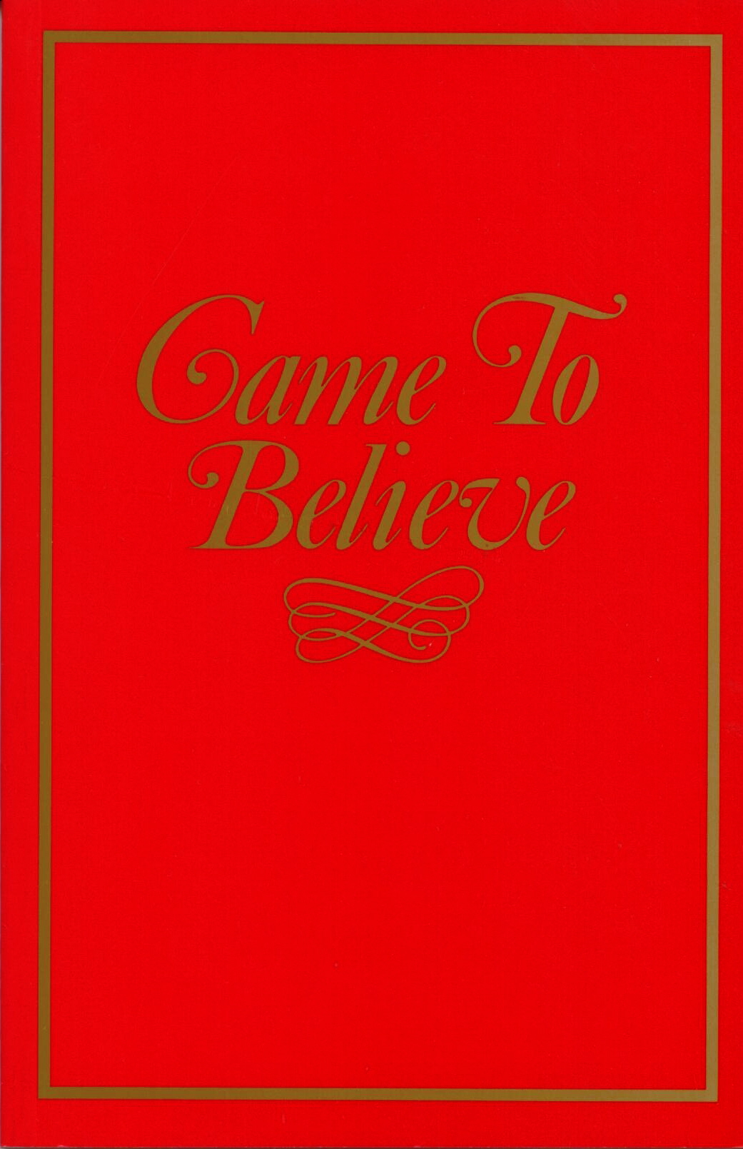Came To Believe published by AA World Services