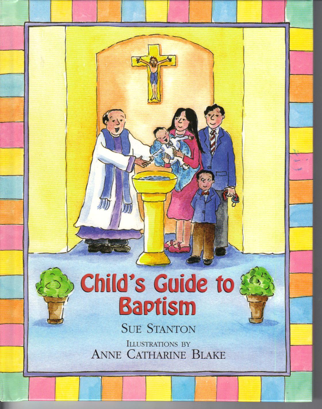 Child's Guide to Baptism by Sue Stanton 108-9780809167289