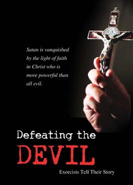Catholic DVD-Defeating the Devil 9781621640257 DTD-M