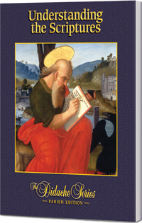 Didache Series Understanding the Scriptures, Parish Edition by Scott Hahn 445-978193604586045860