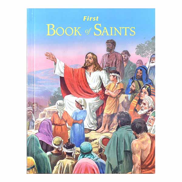 First Book Of Saints Their Life-Story And Example - 9780899421339