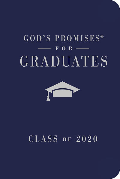 God's Promises For The Graduate Blue Cover -9781400215508