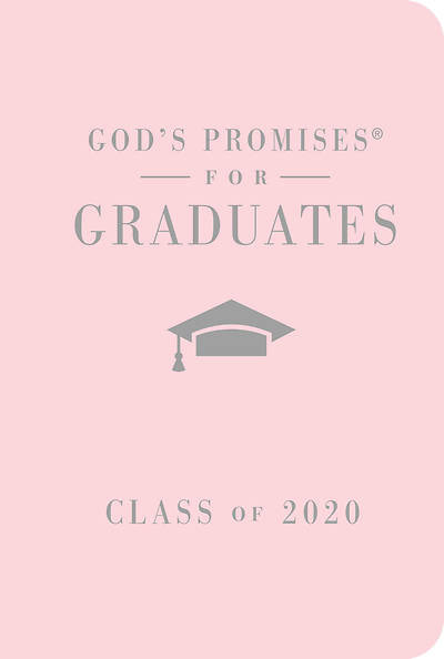 God's Promises For The Graduate Pink Cover-9781400215539