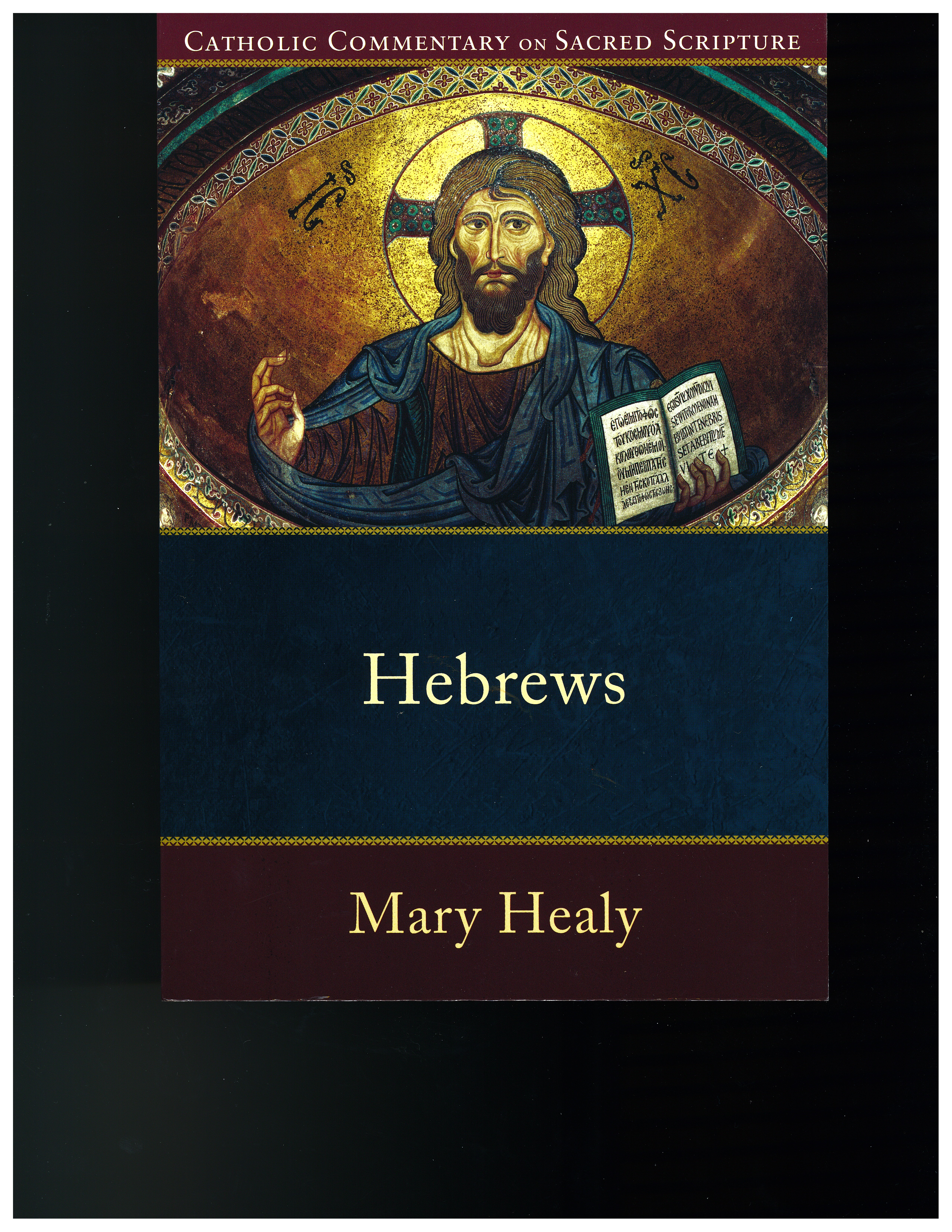 Hebrews by Mary Healy 108-9780801036033