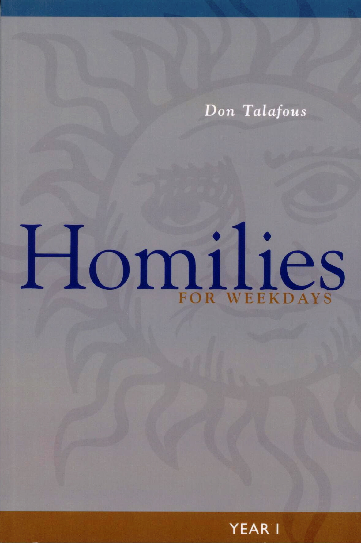 Homilies For Weekdays Year I, by Don Talafous #9780814630310