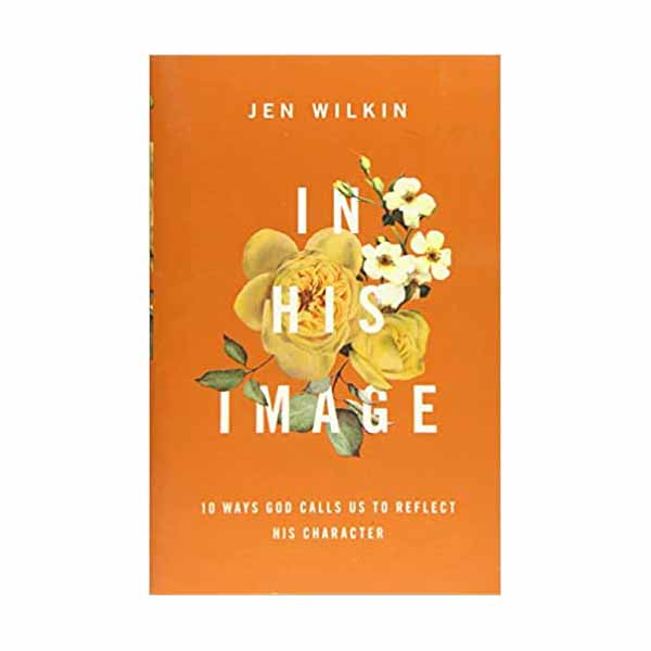 "In His Image" by Jen Wilkin - 9781433549878