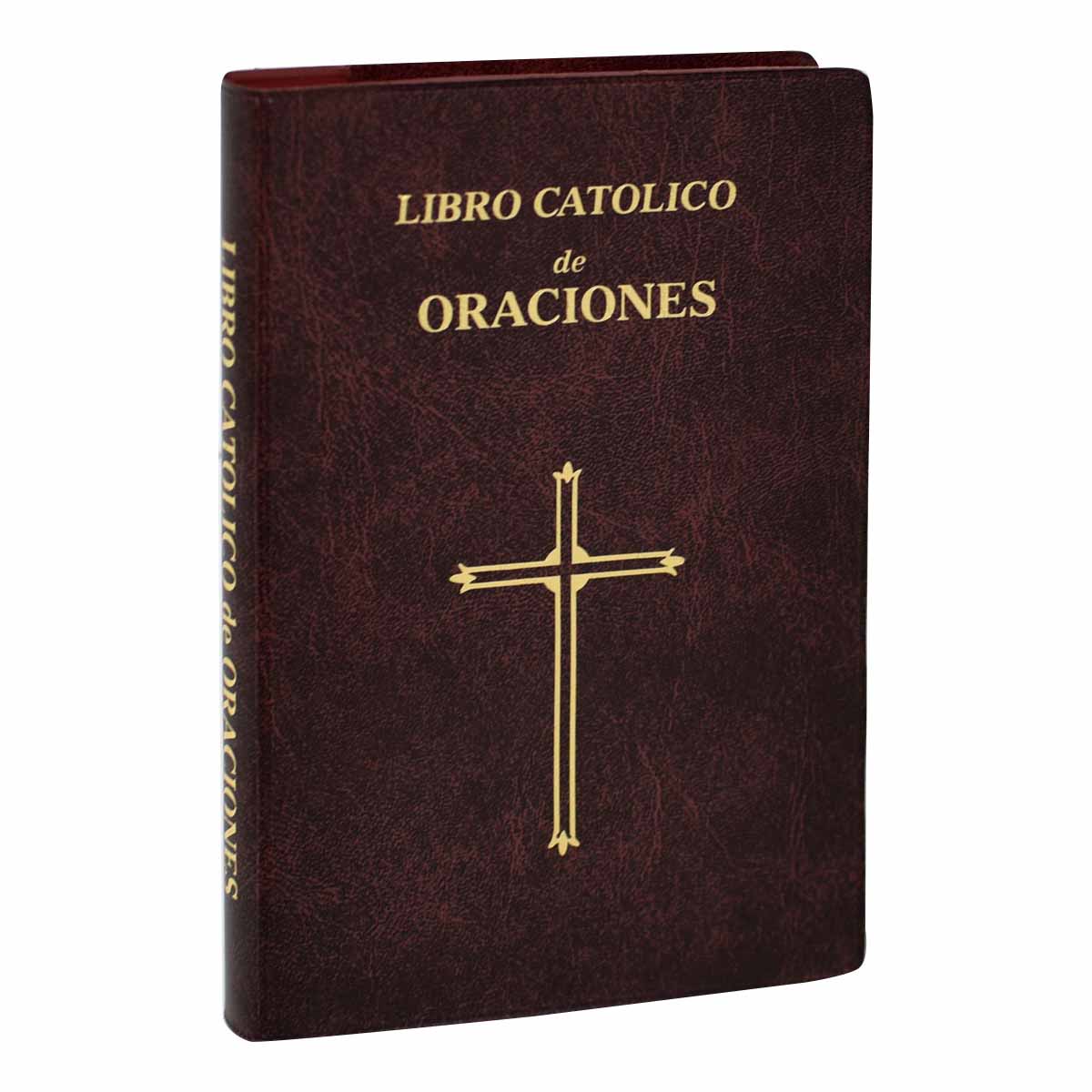 Libro Catolico de Oraciones by Rev. Maurus Fitzgerald, O.F.M.