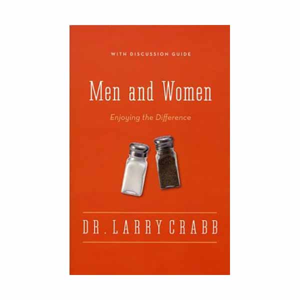 "Men and Women: Enjoying the Difference" by Dr. Larry Crabb - 9780310336884