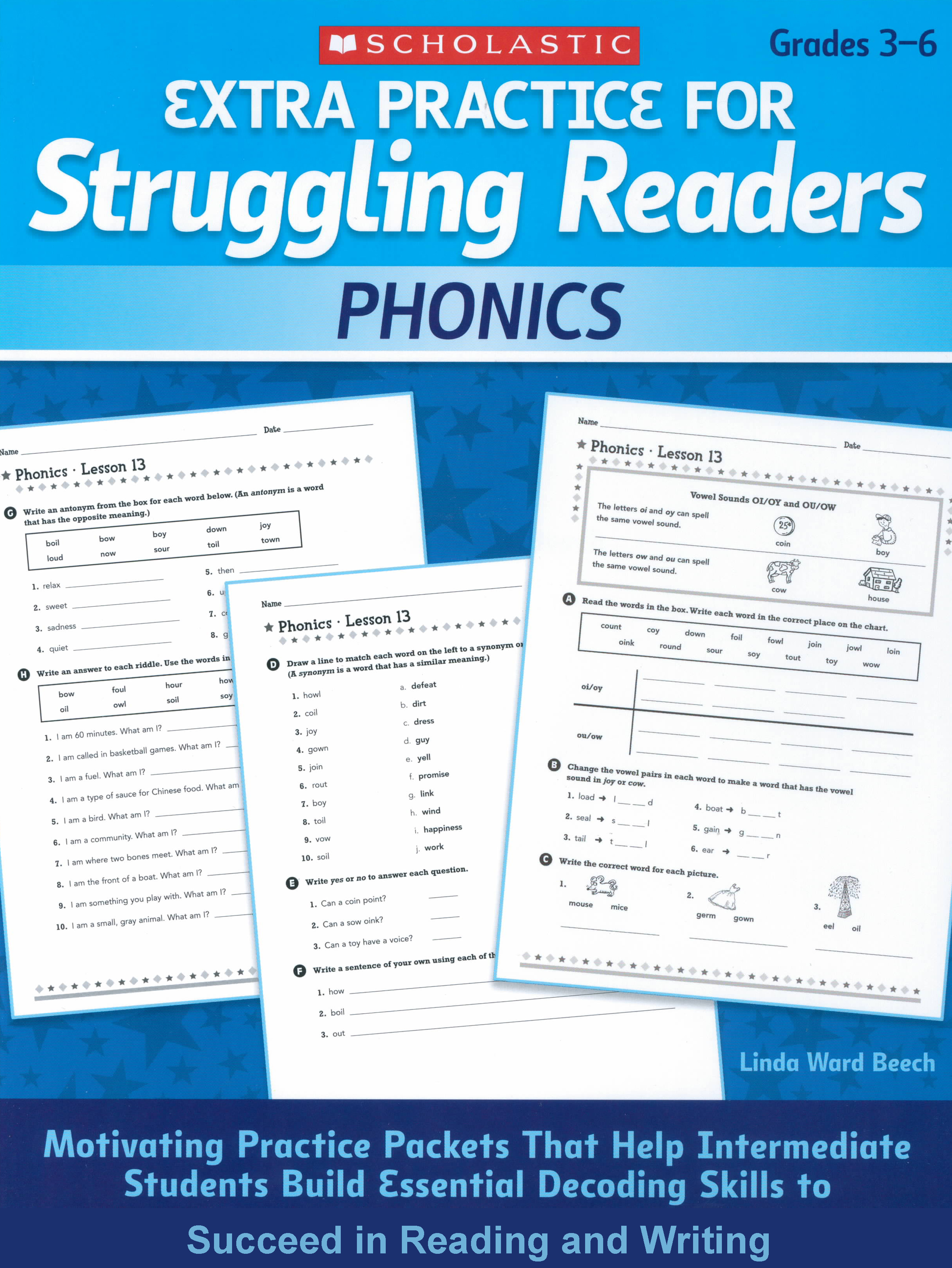 Phonics Grades 3-6 (Extra Practice for Struggling Readers) by Linda Ward Beech 108-9780545124096