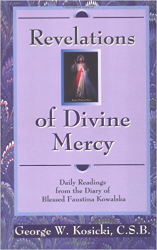 Revelations of Divine Mercy: Daily Readings from the Diary of Saint Faustina Kowalska 9780892839773