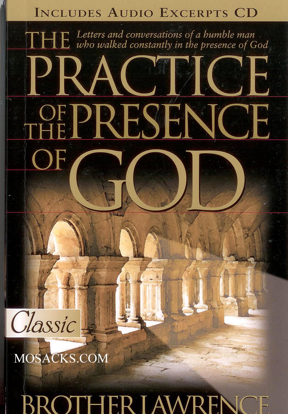 The Practice Of  The Presence God by Brother Lawrence