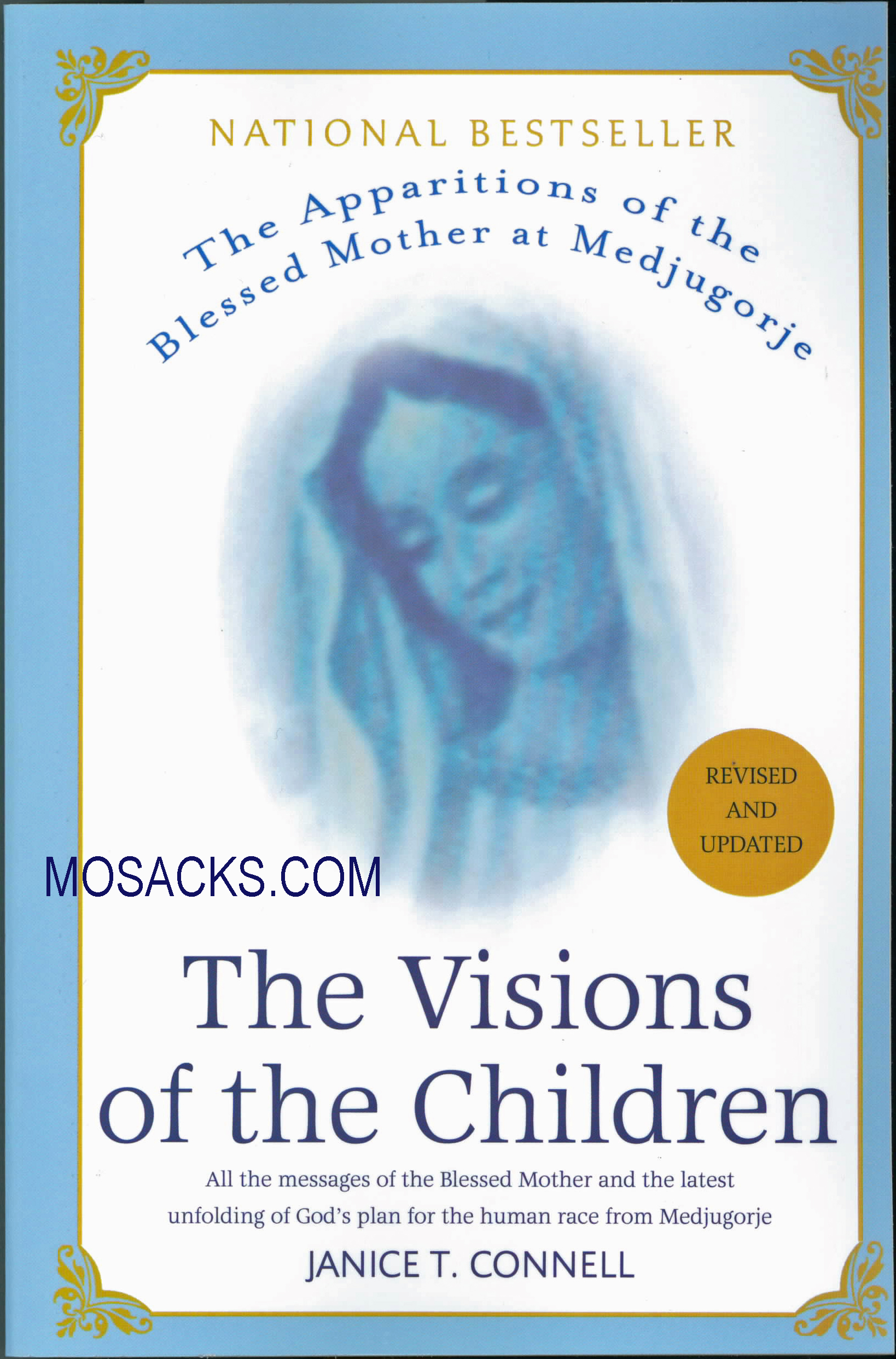 The Visions of the Children by Janice T. Connell 108-9780312361976 a Medjugorje book