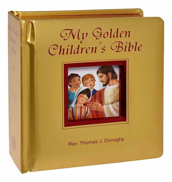 My Golden Children's Bible by Thomas J. Donaghy